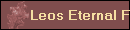 Leos Eternal Flame