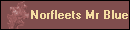 Norfleets Mr Blue